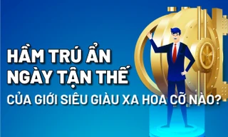 Hầm trú ẩn Ngày tận thế của giới siêu giàu xa hoa cỡ nào?