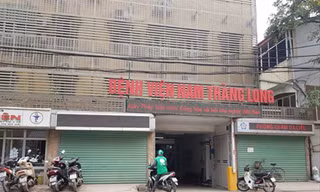 Bệnh viện Nam Thăng Long – nơi bị làm giả con dấu, chữ ký để làm giấy khám giả