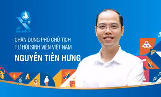 Chân dung Phó Chủ tịch T.Ư Hội Sinh viên Việt Nam Nguyễn Tiến Hưng