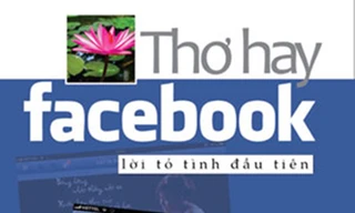 Cuộc thi thơ tình đầu tiên trên Facebook