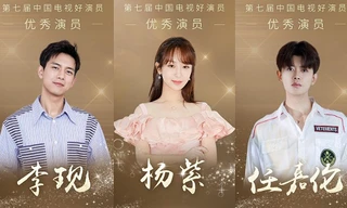 Dương Tử, Lý Hiện, Nhậm Gia Luân đồng loạt lên bảng đề cử “Diễn viên xuất sắc” lần 7