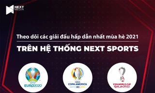 Next Media sở hữu độc quyền Copa America và quyền khai thác EURO 2020 trên social media
