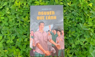 Kỷ niệm 92 năm ngày thành lập Đoàn: Ra mắt tập truyện ký về Nguyễn Đức Cảnh kiên trung