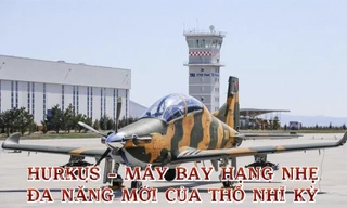 Hurkus - Máy bay hạng nhẹ đa năng mới của Thổ Nhĩ Kỳ