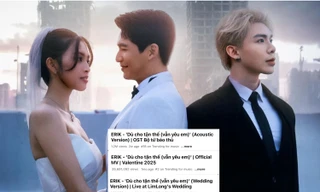 ERIK biến "Dù Cho Tận Thế" thành hit đa phiên bản: Từ nhạc phim đến nhạc đám cưới