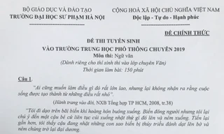 Đề thi Ngữ Văn trường THPT Chuyên ĐH Sư phạm: TS Trịnh Thu Tuyết nói gì?