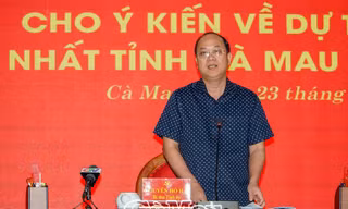 Tin mới về việc hợp nhất tỉnh Cà Mau và Bạc Liêu