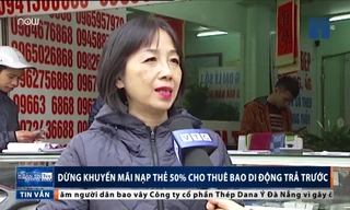 Dừng khuyến mãi nạp thẻ 50% cho thuê bao trả trước, người dân nói gì?
