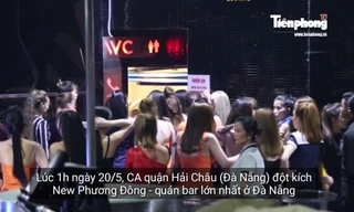 Bên trong quán bar lớn nhất Đà Nẵng khi công an 'đột kích' lúc nửa đêm