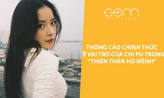 Chi Pu: Không tham gia vai diễn nào trong phim "Thiên Thần Hộ Mệnh"