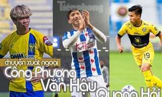 Van Bakel lý giải thất bại của Đoàn Văn Hậu, Công Phượng và Quang Hải khi tới châu Âu