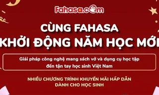Cùng Fahasa khởi động năm học mới 