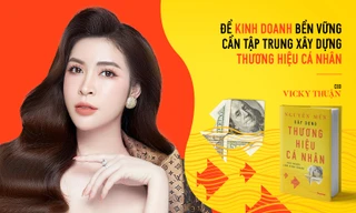 Để kinh doanh bền vững cần tập trung xây dựng thương hiệu cá nhân