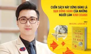Tiến sĩ Hoàng Anh Duy: Cuốn sách này xứng đáng là bạn đồng hành của những người làm kinh doanh