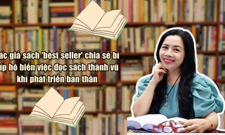 Tác giả sách 'best seller' chia sẻ bí kíp hô biến việc đọc sách thành vũ khí phát triển bản thân