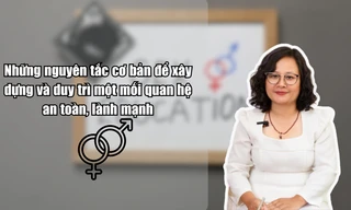 Những nguyên tắc cơ bản để xây dựng và duy trì một mối quan hệ an toàn, lành mạnh trong tình yêu