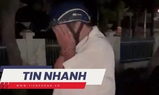 TIN NHANH: Người xưng cán bộ tòa án 15 lần không chịu đo độ cồn, van xin 'cứu em đi'