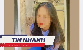TIN NHANH: Vụ nữ sinh nhắn tin cầu cứu rồi mất tích, tạm giữ hình sự 1 nam thanh niên