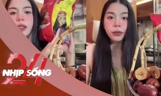 NHỊP SỐNG 24: Hé lộ số tiền gian hàng Hằng Du Mục kiếm được trên thương mại điện tử