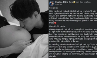 Xúc động với bức thư gửi con gái tương lai của Ông Cao Thắng nhân dịp sinh nhật Đông Nhi