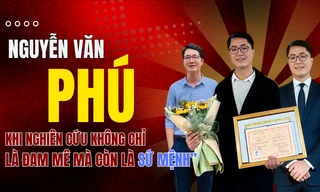 Thầy giáo trẻ Nguyễn Văn Phú: Khi nghiên cứu không chỉ là đam mê mà còn là sứ mệnh