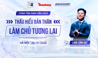 Chào Tân sinh viên 2023: Thấu hiểu bản thân - Làm chủ tương lai