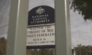 Úc muốn ngăn Nga xây đại sứ quán mới gần toà nhà Quốc hội