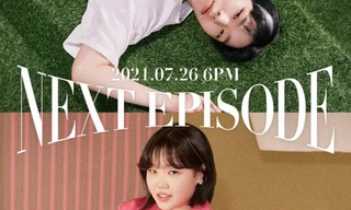 7 ca khúc, 7 MV, 7 câu chuyện: AKMU nối tiếp mạch cảm xúc cùng 3 MV kết màn “NEXT EPISODE”