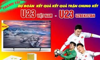 Bốc thăm trúng giải dự đoán kết quả trận U23 Việt Nam – Uzbekistan