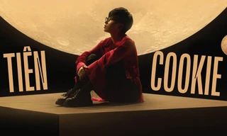 Tiên Cookie: “Đạt được càng nhiều thì càng nhiều thứ để buồn. Và nỗi buồn cũng không xấu”