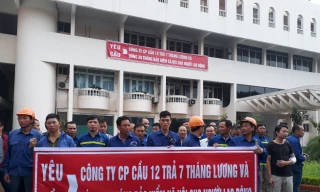 Công nhân Cty cổ phần Cầu 12 đòi lương và bảo hiểm xã hội