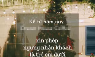 Giới trẻ tranh cãi 'nảy lửa' chuyện quán cà phê ở Đà Nẵng không tiếp trẻ em dưới 12 tuổi