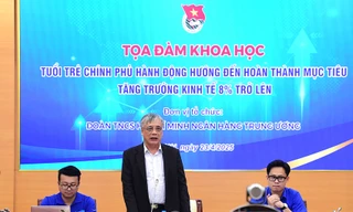 Để tăng trưởng 8%, thanh niên phải nhìn thấy được trong 'nguy' có 'cơ'