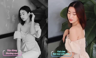 Ngày cách ly thứ 6: Hướng dẫn 50 sắc thái chụp ảnh tại gia, Đỗ Mỹ Linh khoe vai trần sexy
