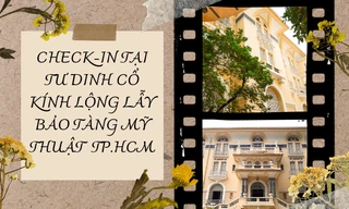 Gen Z "đổi gió" check-in tại tòa nhà cổ kính và lộng lẫy của Bảo tàng Mỹ thuật TP.HCM