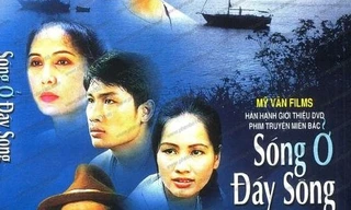 Diễn viên ‘Sóng ở đáy sông’ ngày ấy - bây giờ