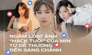 Ngắm loạt ảnh “hack tuổi” của Min trị mọi phong cách từ dễ thương đến sang chảnh