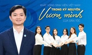 Khát vọng sinh viên Việt Nam trong kỷ nguyên vươn mình của dân tộc
