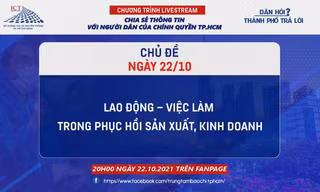 Tối 22/10: Chương trình livestream ‘Dân hỏi - Thành phố trả lời’ về lao động, việc làm 