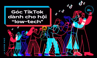 Góc TikTok dành cho hội “low-tech“: Đủ các trick học online, đến thả thính crush cũng theo kiểu 4.0