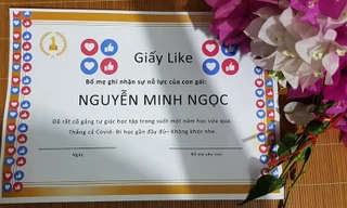 Phụ huynh sáng tạo “giấy like” thay giấy khen động viên con gây “bão” mạng xã hội