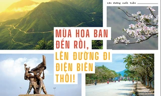 Mùa hoa ban đến rồi, lên đường đi Điện Biên thôi!
