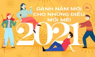 Cùng nhau dọn dẹp lại năm cũ, dành năm mới Tân Sửu 2021 cho những điều mới mẻ!
