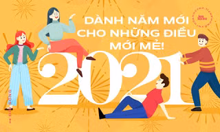 Cùng nhau dọn dẹp lại năm cũ, dành năm mới Tân Sửu 2021 cho những điều mới mẻ!