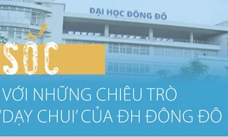 Sốc với những chiêu trò 'dạy chui' của Đại học Đông Đô