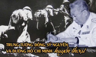 Tướng Đồng Sỹ Nguyên và đường Hồ Chí Minh huyền thoại