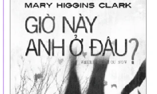 'Giờ này anh ở đâu?'