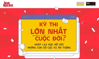 Kỳ thi lớn nhất cuộc đời: Những điểm sáng trong hành trình 25 ngày truyền cảm hứng