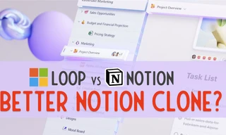 Microsoft Loop: Có hẳn AI hỗ trợ người dùng nhưng vẫn kém Notion ở điểm này