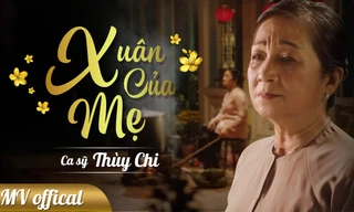 Vỡ òa khi nghe Thùy Chi hát 'Và xuân này con đã về bên mẹ'